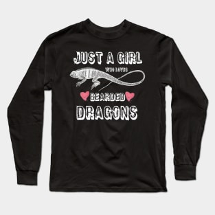 Just a girl who loves bearded dragons 4 Long Sleeve T-Shirt